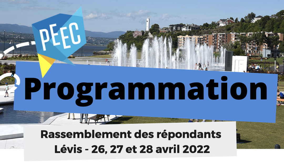 Rassemblement des répondants – 26, 27 et 28 avril 2022