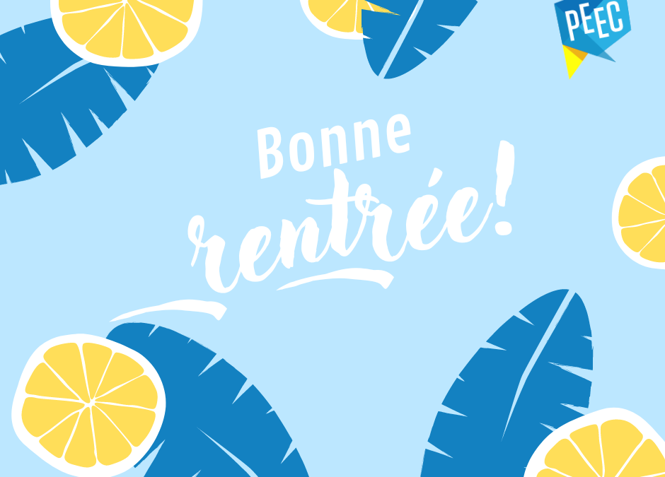 Bonne rentrée à toutes et à tous!